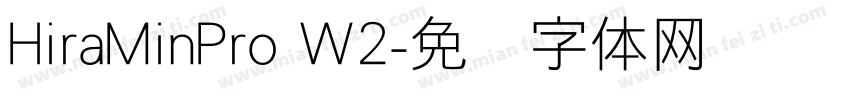 HiraMinPro W2字体转换